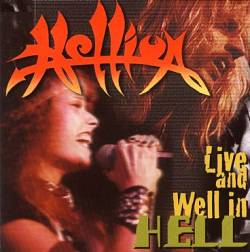 Hellion (USA-1) : Live and Well in Hell